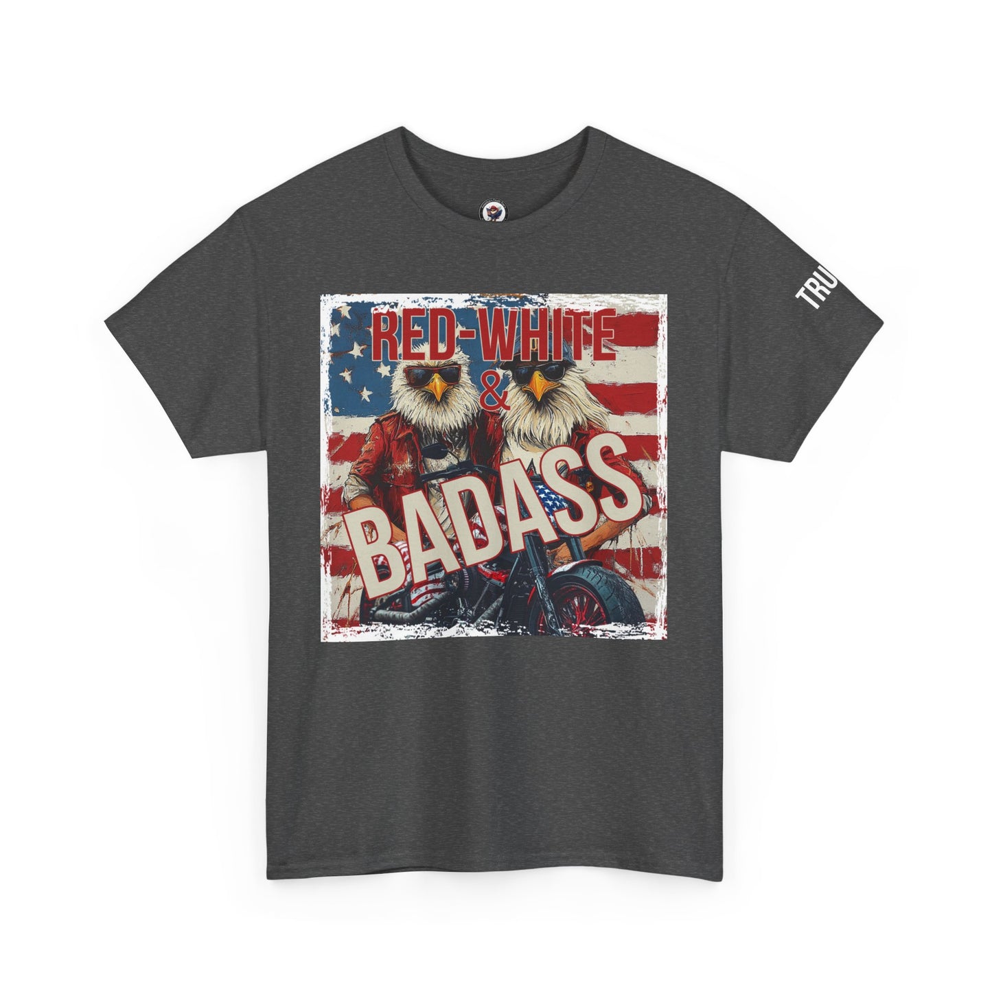 Red white and baddass trump print,Unisex Heavy Cotton Tee