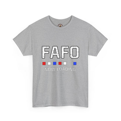 FAFO Now Loading Unisex Cotton Tee, Casual Tee, Graphic T-Shirt, Funny Shirt for Friends, Gift for Humor Lovers