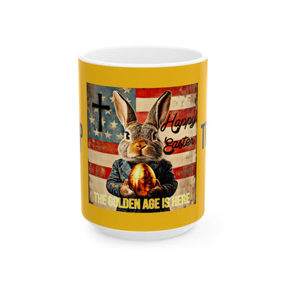 The golden age is here Trump print ,Ceramic Mug, (11oz, 15oz)