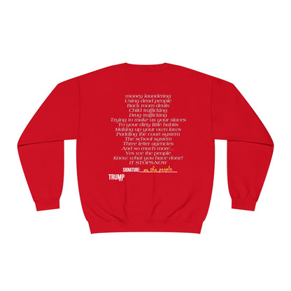 Patriotic, we know what you did Trump print ,Unisex NuBlend® Crewneck Sweatshirt