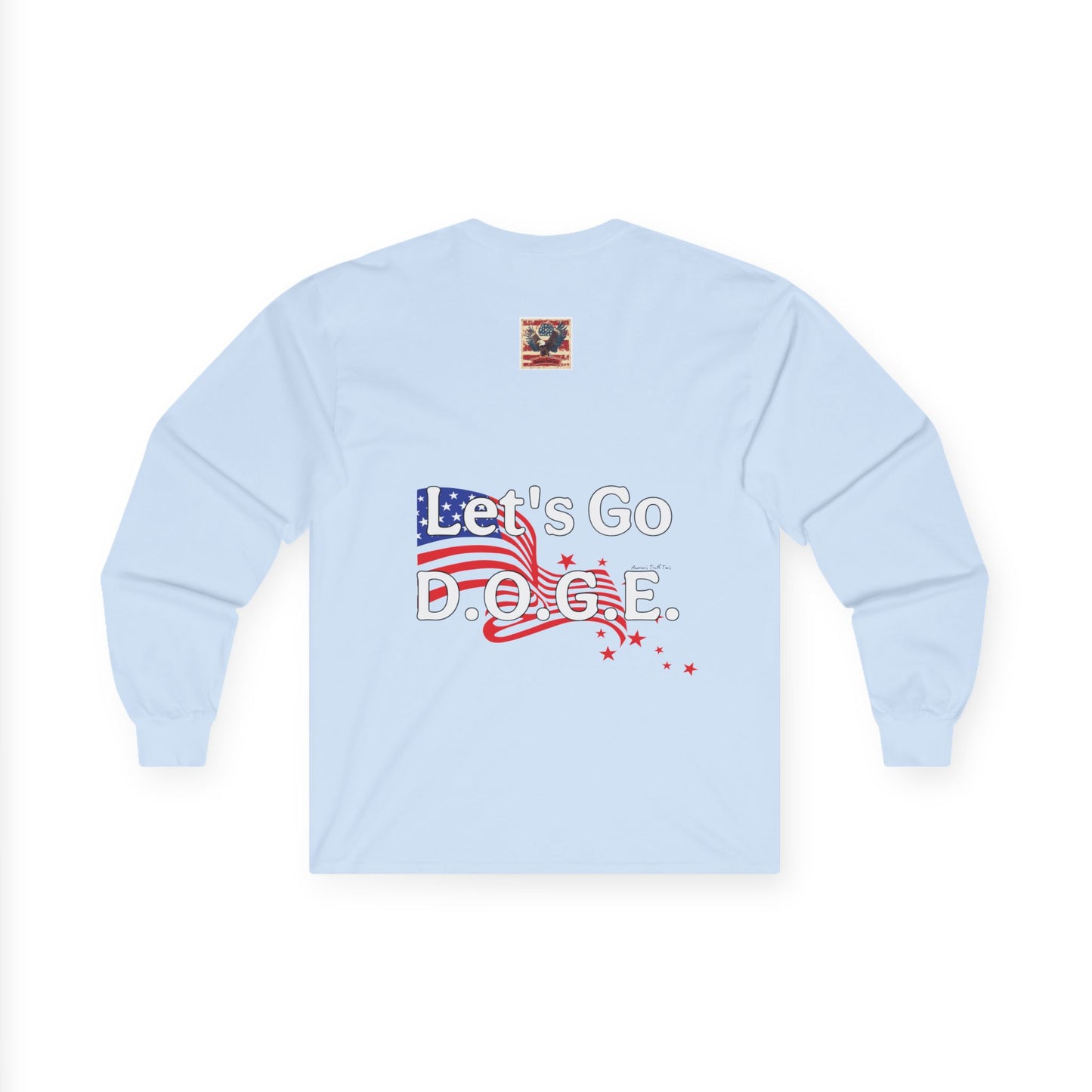 Trump themed, daddy’s back, how you like that? Unisex Ultra Cotton Long Sleeve Tee