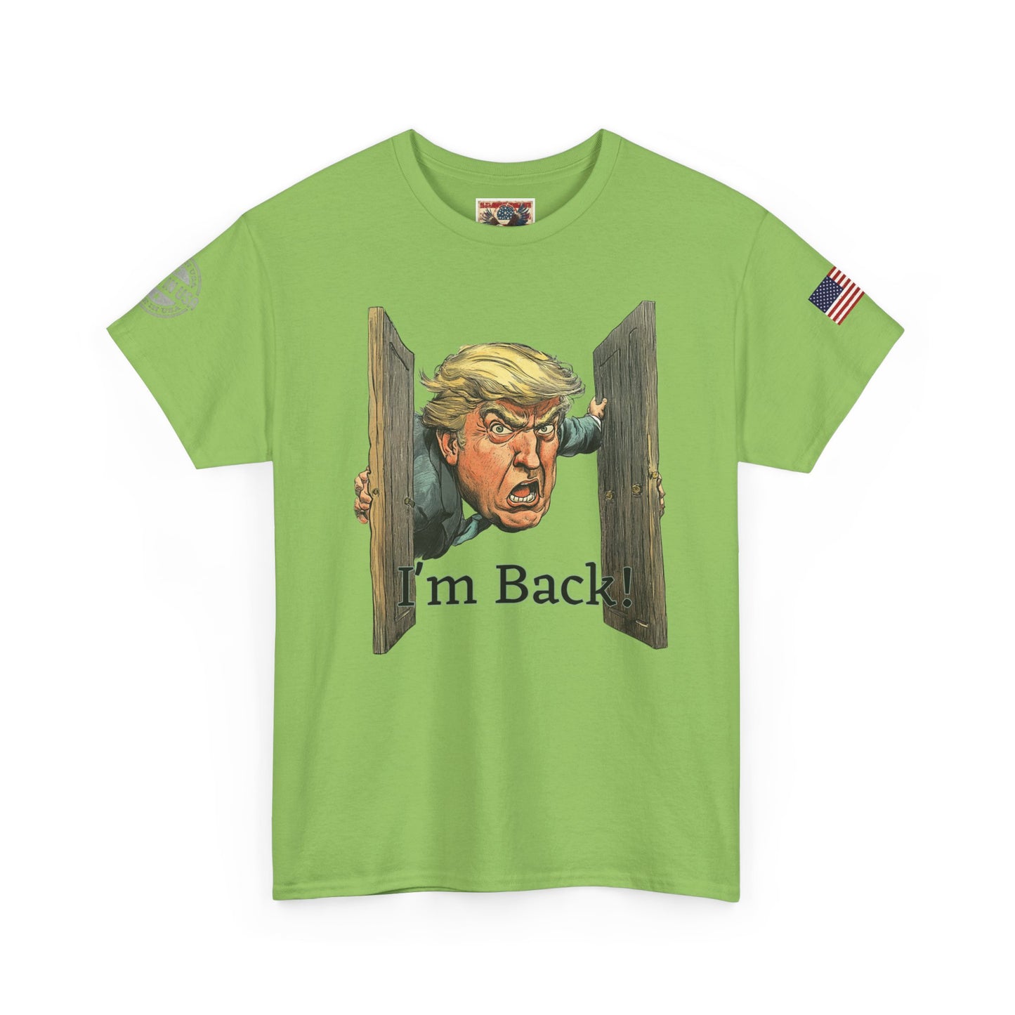 Comical Political Tee - 'I'm Back!' Trump 45-47 Unisex Heavy Cotton Tee