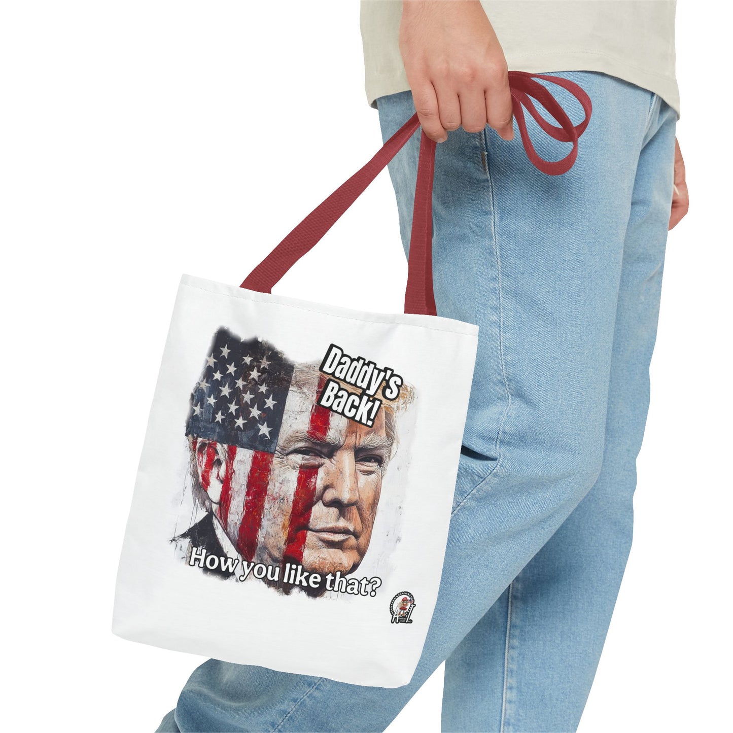 Patriotic trump, daddy’s back, how you like that print, Tote Bag (AOP)