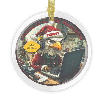 Trump/ Patriot researcher Glass Ornaments
