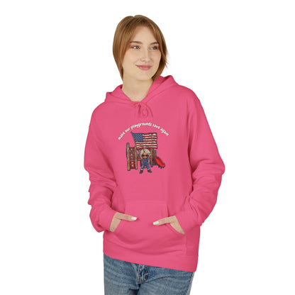 Make playgrounds safe again, trump print, Unisex Midweight Softstyle Fleece Hoodie