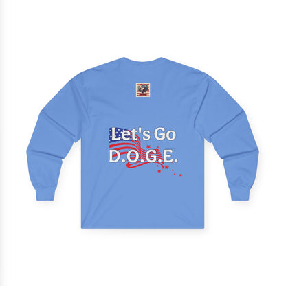 Trump themed, daddy’s back, how you like that? Unisex Ultra Cotton Long Sleeve Tee