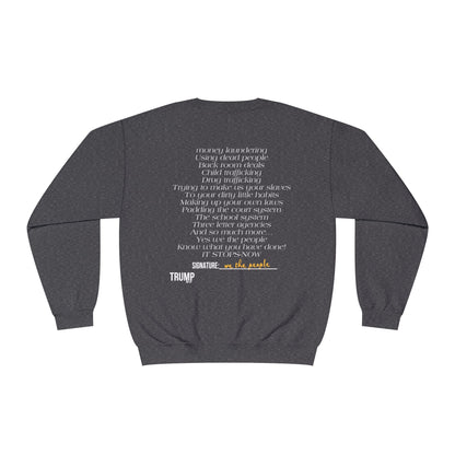 Patriotic, we know what you did Trump print ,Unisex NuBlend® Crewneck Sweatshirt