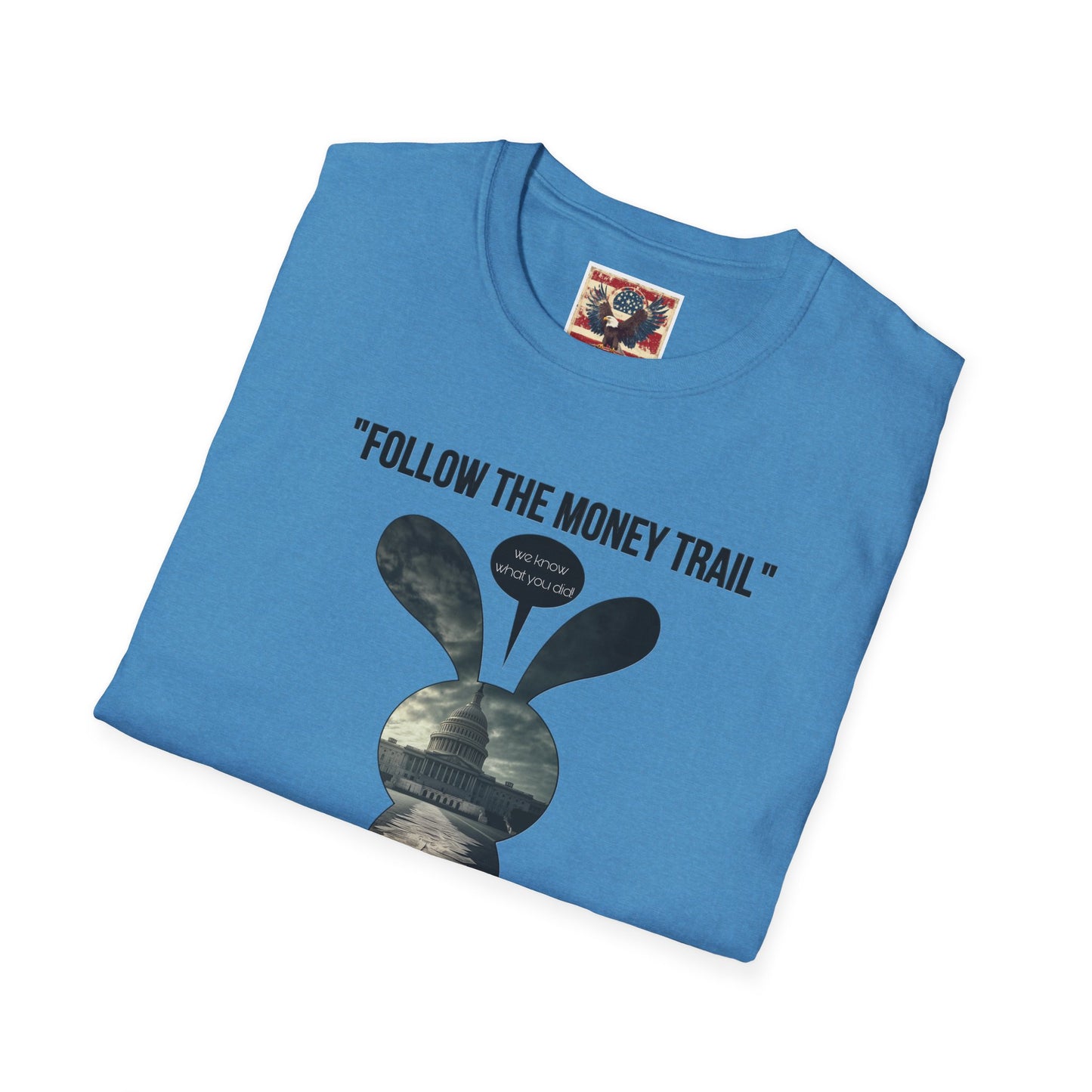 Sub113- Follow the Money Trail Unisex Softstyle T-Shirt | Vintage-Inspired USA Design