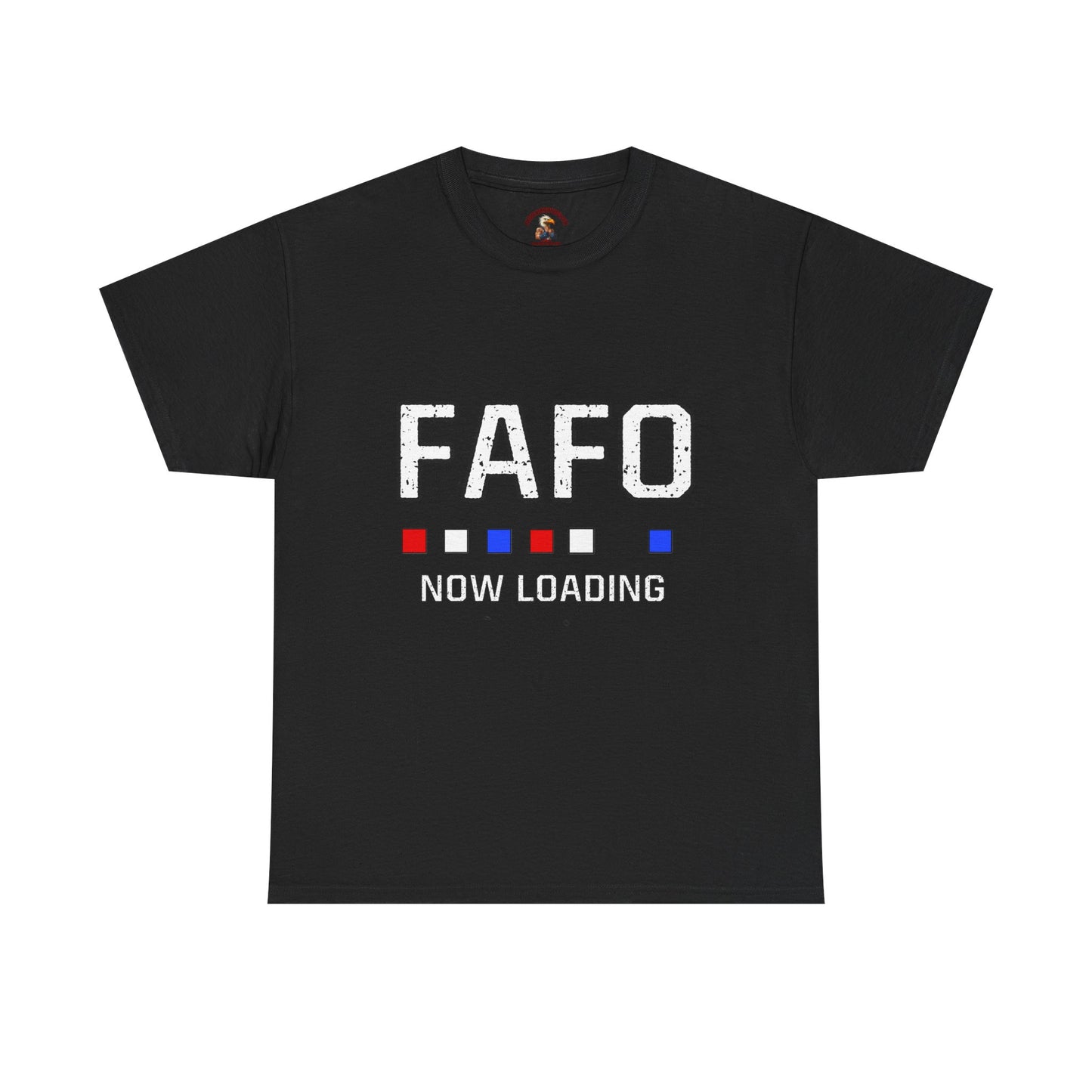 FAFO Now Loading Unisex Cotton Tee, Casual Tee, Graphic T-Shirt, Funny Shirt for Friends, Gift for Humor Lovers