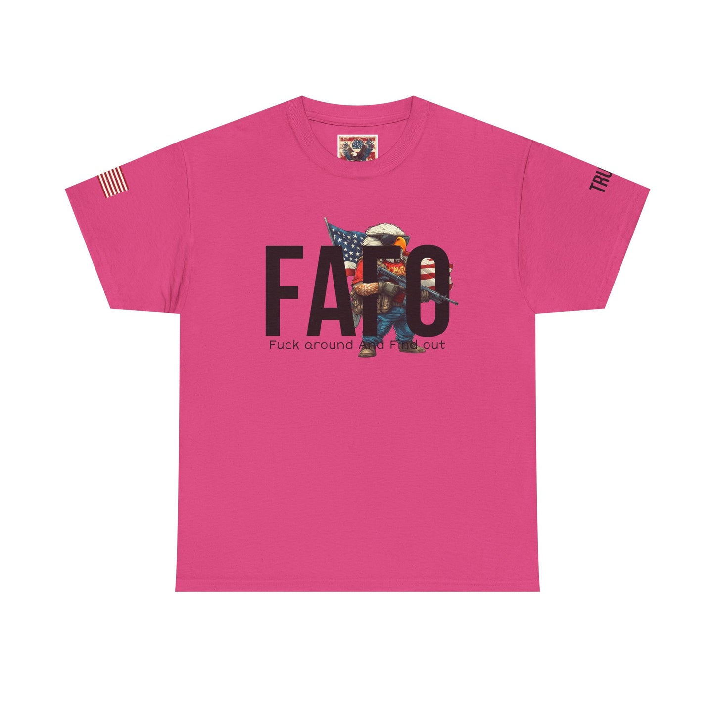 Patriotic FAFO trump print, Unisex Heavy Cotton Tee