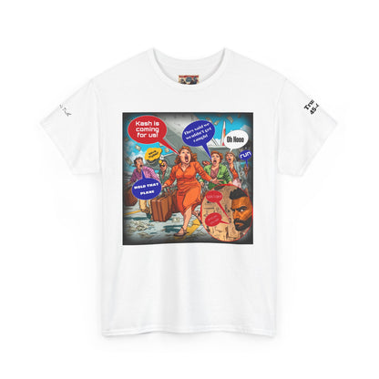 Kash is coming for us cartoon print Unisex Heavy Cotton Tee