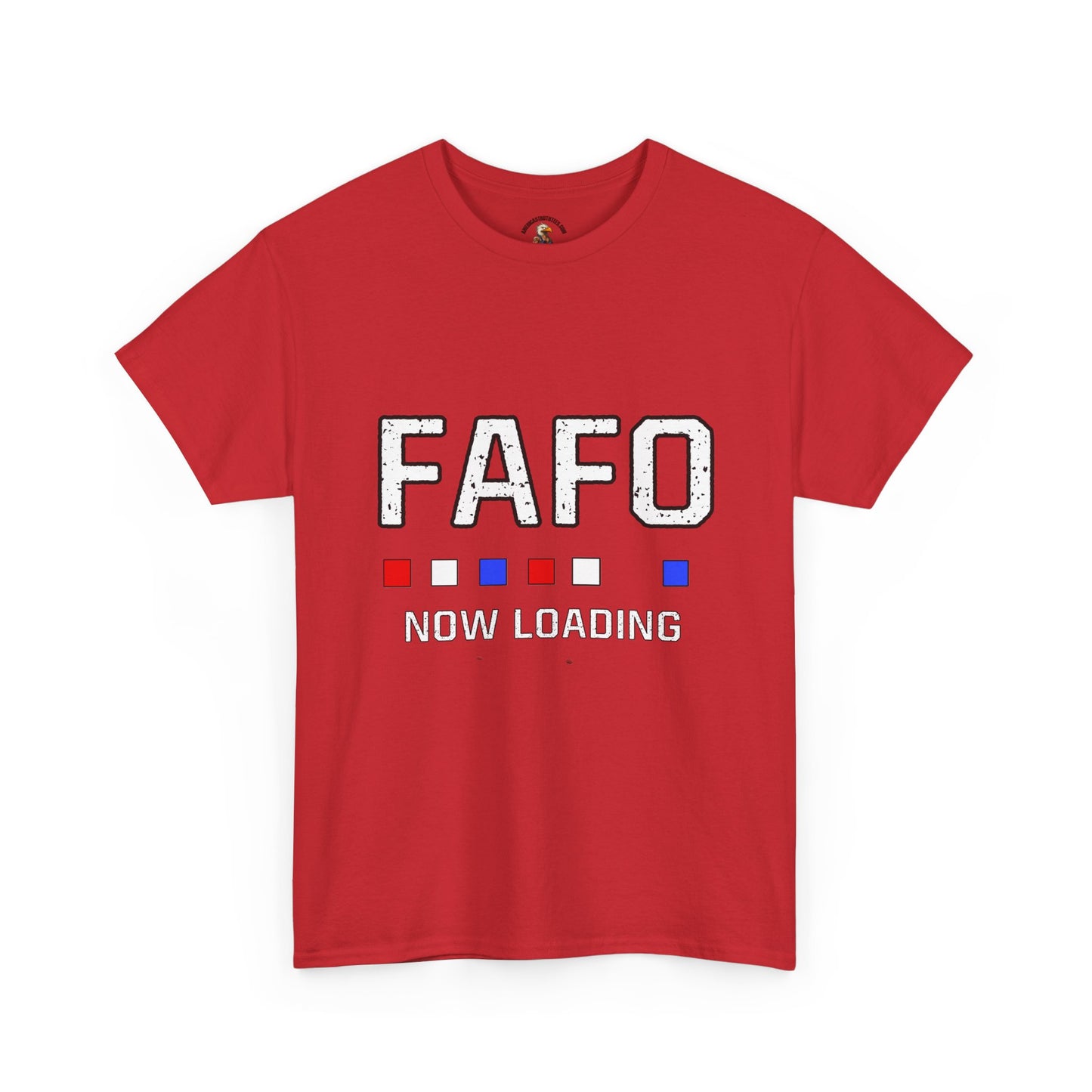 FAFO Now Loading Unisex Cotton Tee, Casual Tee, Graphic T-Shirt, Funny Shirt for Friends, Gift for Humor Lovers