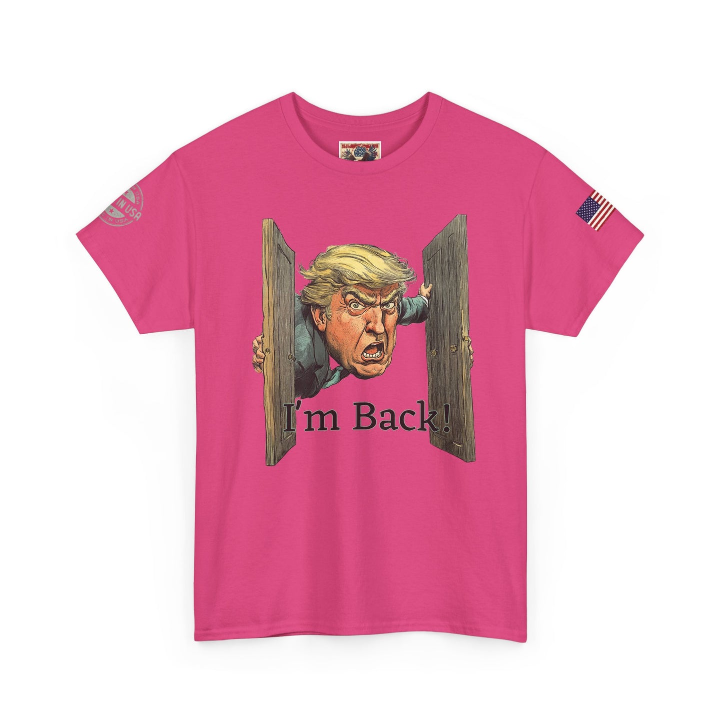 Comical Political Tee - 'I'm Back!' Trump 45-47 Unisex Heavy Cotton Tee