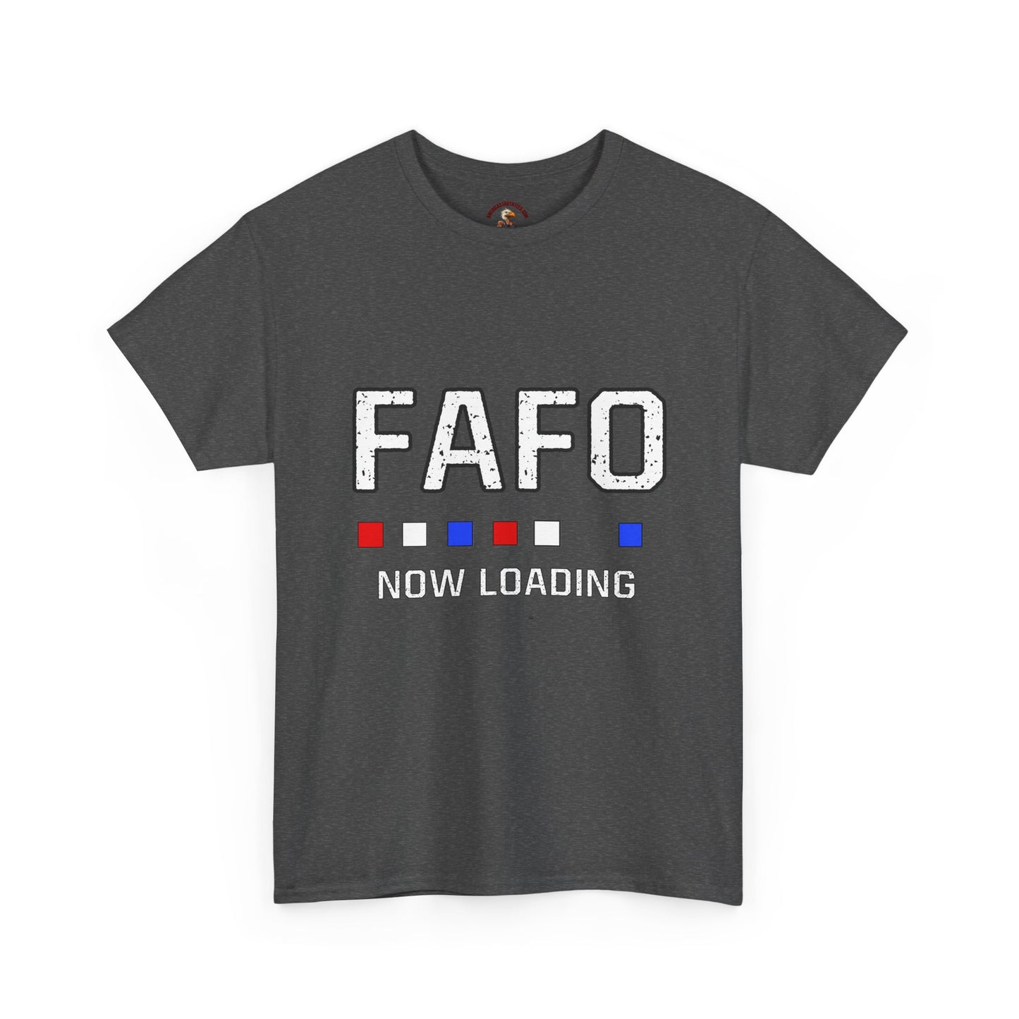 FAFO Now Loading Unisex Cotton Tee, Casual Tee, Graphic T-Shirt, Funny Shirt for Friends, Gift for Humor Lovers