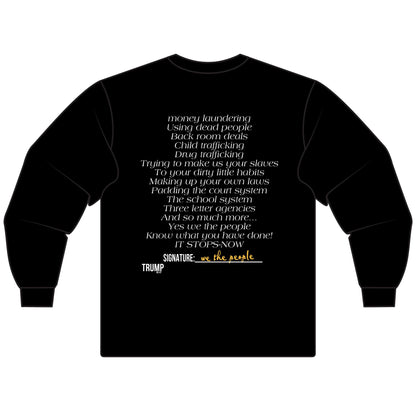 Patriotic, we know what you did Trump print ,Unisex Long Sleeve T-Shirt