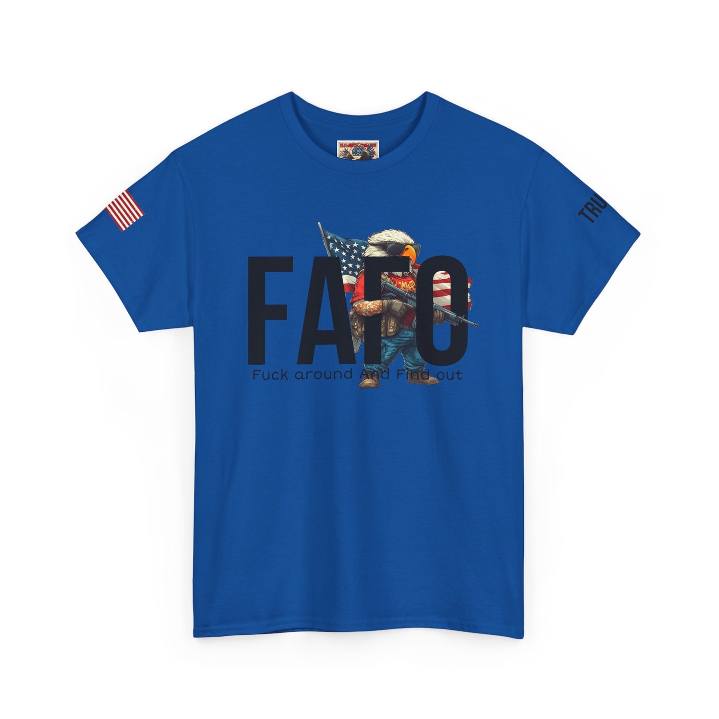 Patriotic FAFO trump print, Unisex Heavy Cotton Tee