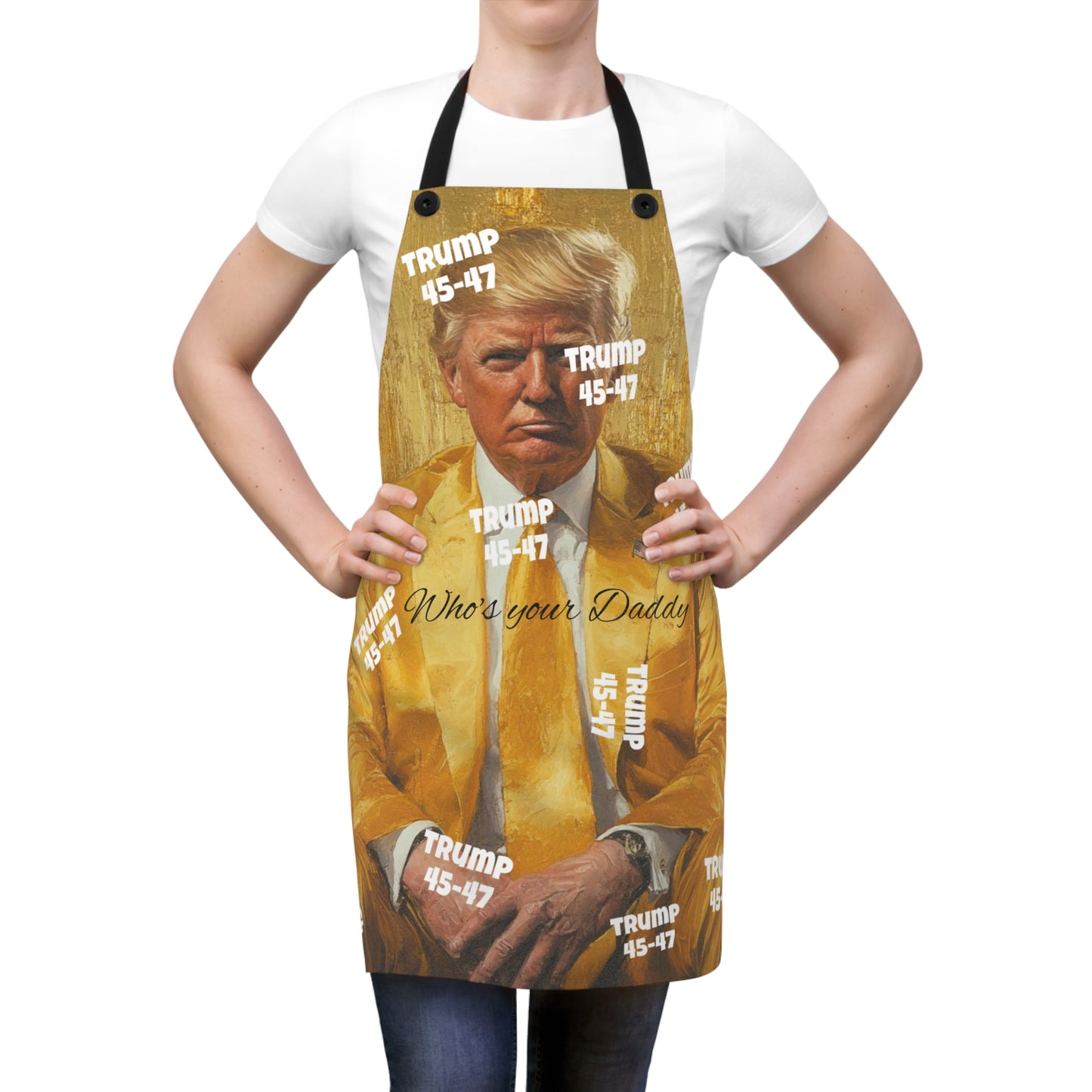 Trump, who’s your daddy, Apron (AOP)