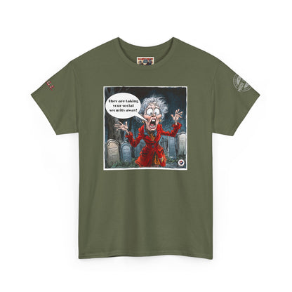 Humorous graveyard scene with screaming lady taking your Social Security away print Unisex Heavy Cotton Tee