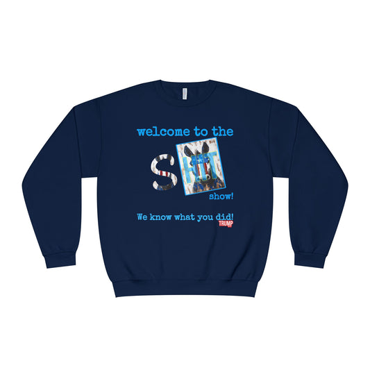 Patriotic, we know what you did Trump print ,Unisex NuBlend® Crewneck Sweatshirt