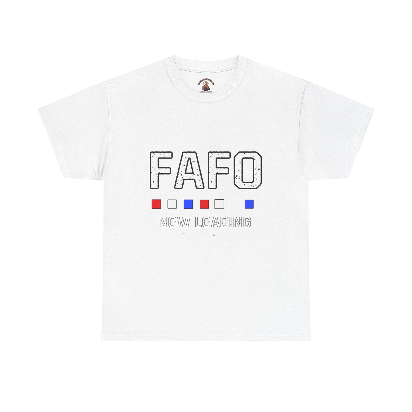 FAFO Now Loading Unisex Cotton Tee, Casual Tee, Graphic T-Shirt, Funny Shirt for Friends, Gift for Humor Lovers