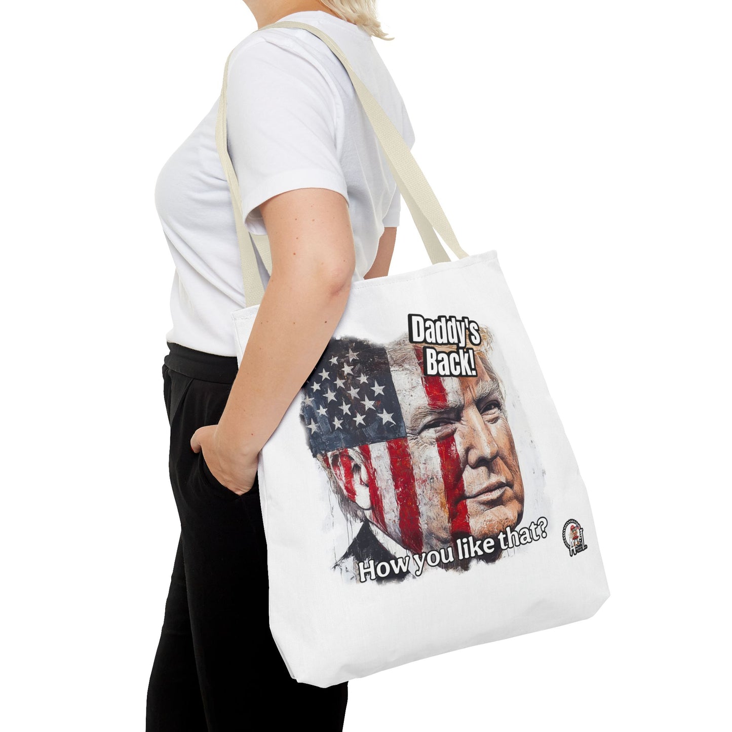 Patriotic trump, daddy’s back, how you like that print, Tote Bag (AOP)