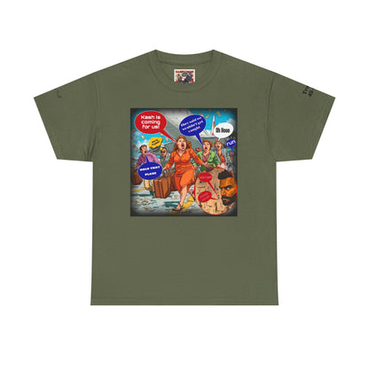 Kash is coming for us cartoon print Unisex Heavy Cotton Tee