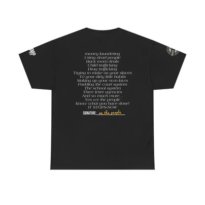 Patriotic, we know what you did print, Unisex Heavy Cotton Tee