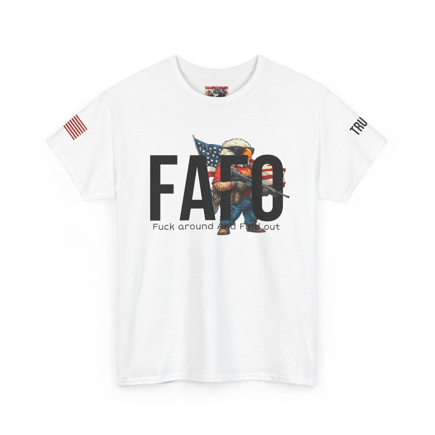 Patriotic FAFO trump print, Unisex Heavy Cotton Tee