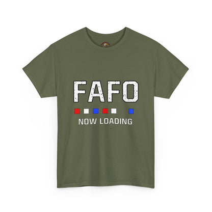 FAFO Now Loading Unisex Cotton Tee, Casual Tee, Graphic T-Shirt, Funny Shirt for Friends, Gift for Humor Lovers
