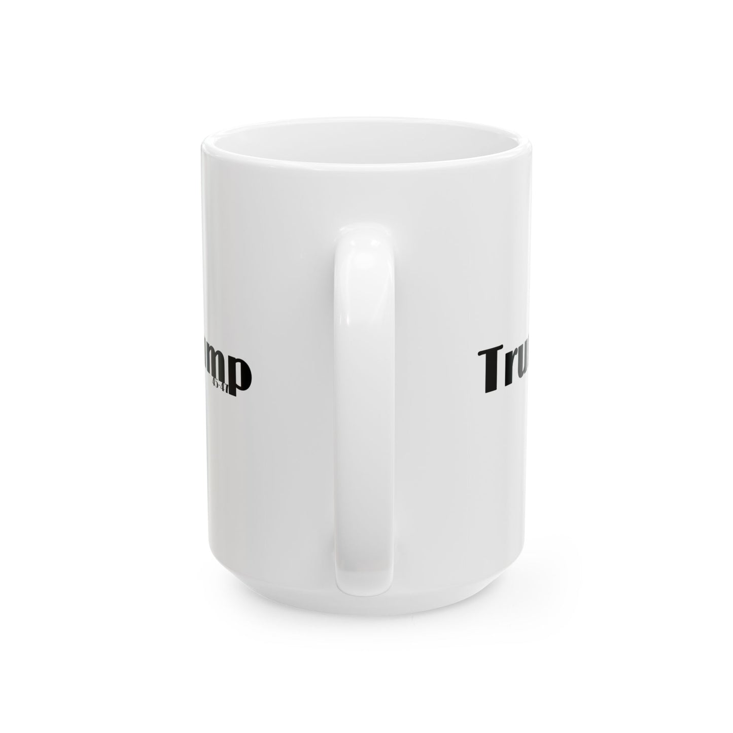 It’s on trump cartoon print,Ceramic Mug, (11oz, 15oz)