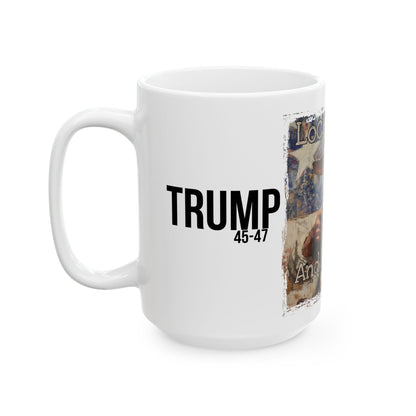 Lock loaded and patriotic Trump print ,Ceramic Mug, (11oz, 15oz)
