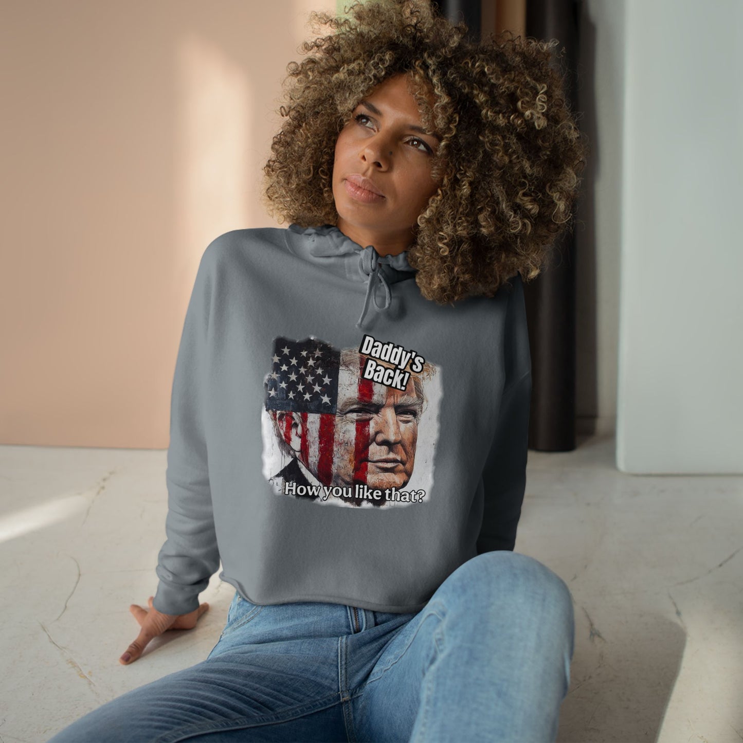 Patriotic daddies back how do you like that? Crop Hoodie