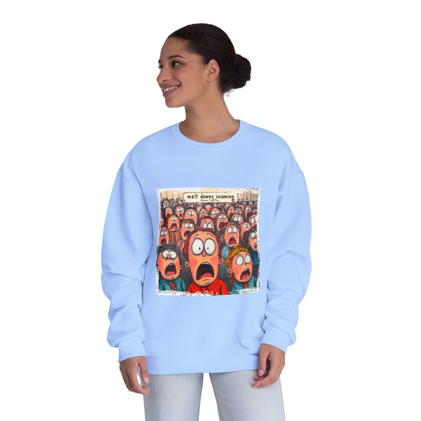 Meltdowns incoming, patriotic t-shirt in a Unisex NuBlend® Crewneck Sweatshirt