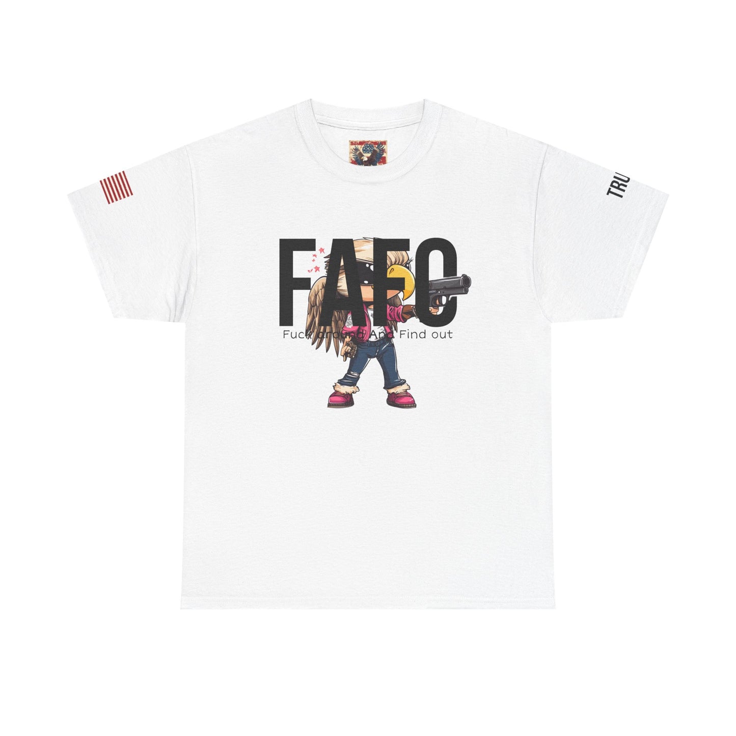 Patriotic FAFO trump print Unisex Heavy Cotton Tee