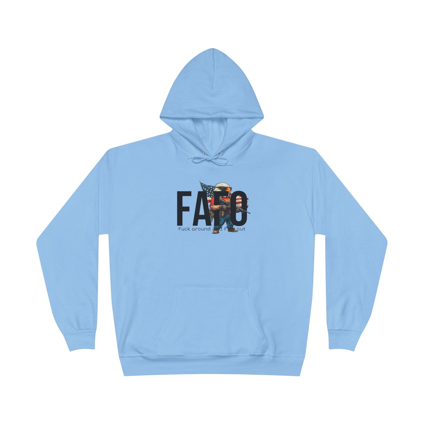 FAFO Trump print, Unisex EcoSmart® Pullover Hoodie Sweatshirt